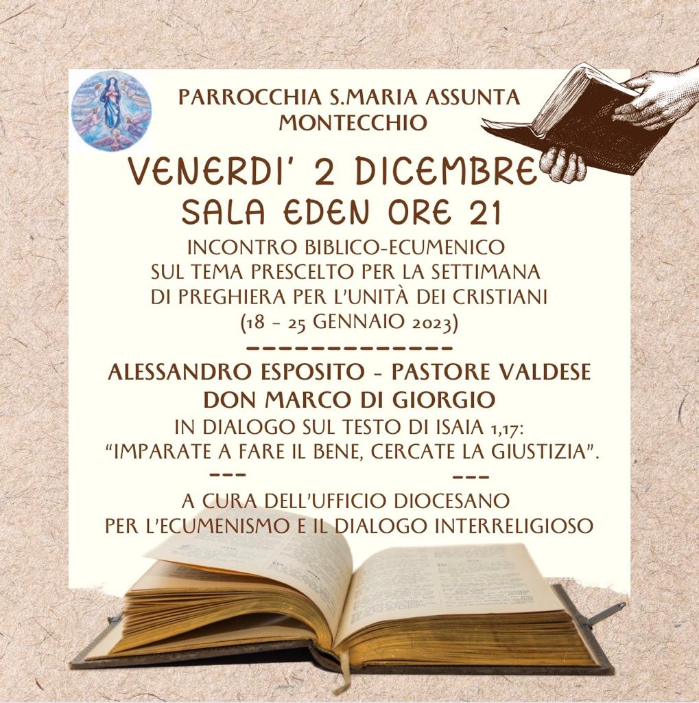 INCONTRO BIBLICO-ECUMENICO – Parrocchia S. Maria Assunta in Montecchio – Venerdì 2 dicembre 2022, ore 21.00