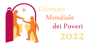 VI GIORNATA MONDIALE DEI POVERI – domenica 13 novembre 2022