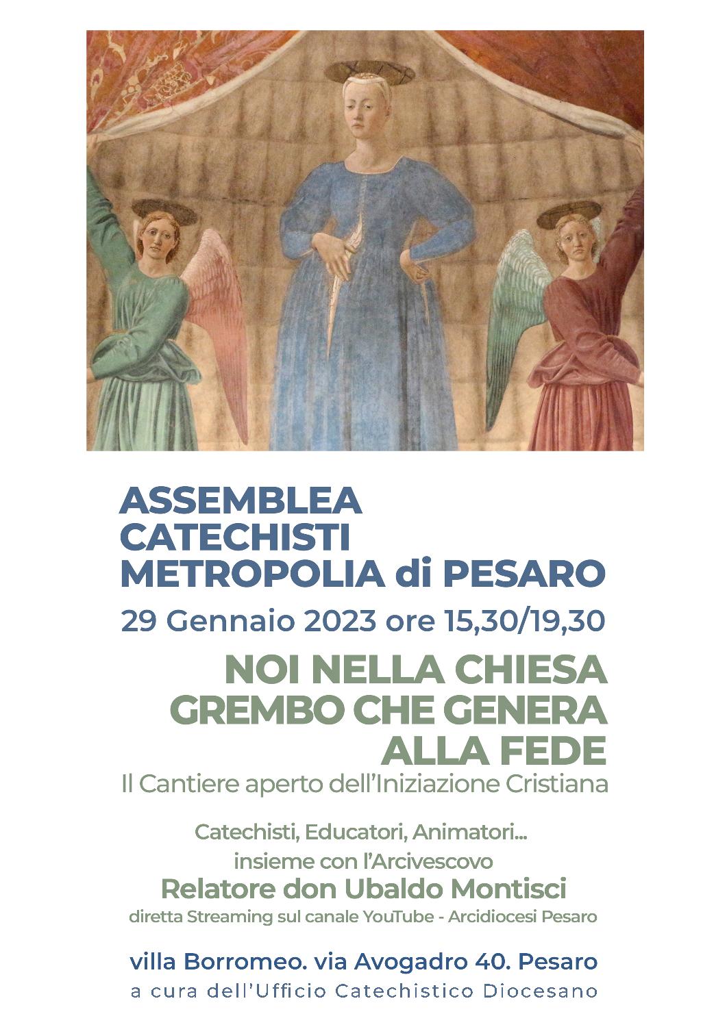 ASSEMBLEA CATECHISTI METROPOLIA DI PESARO – Villa Borromeo – 29 gennaio 2023 ore 15.30-19.30