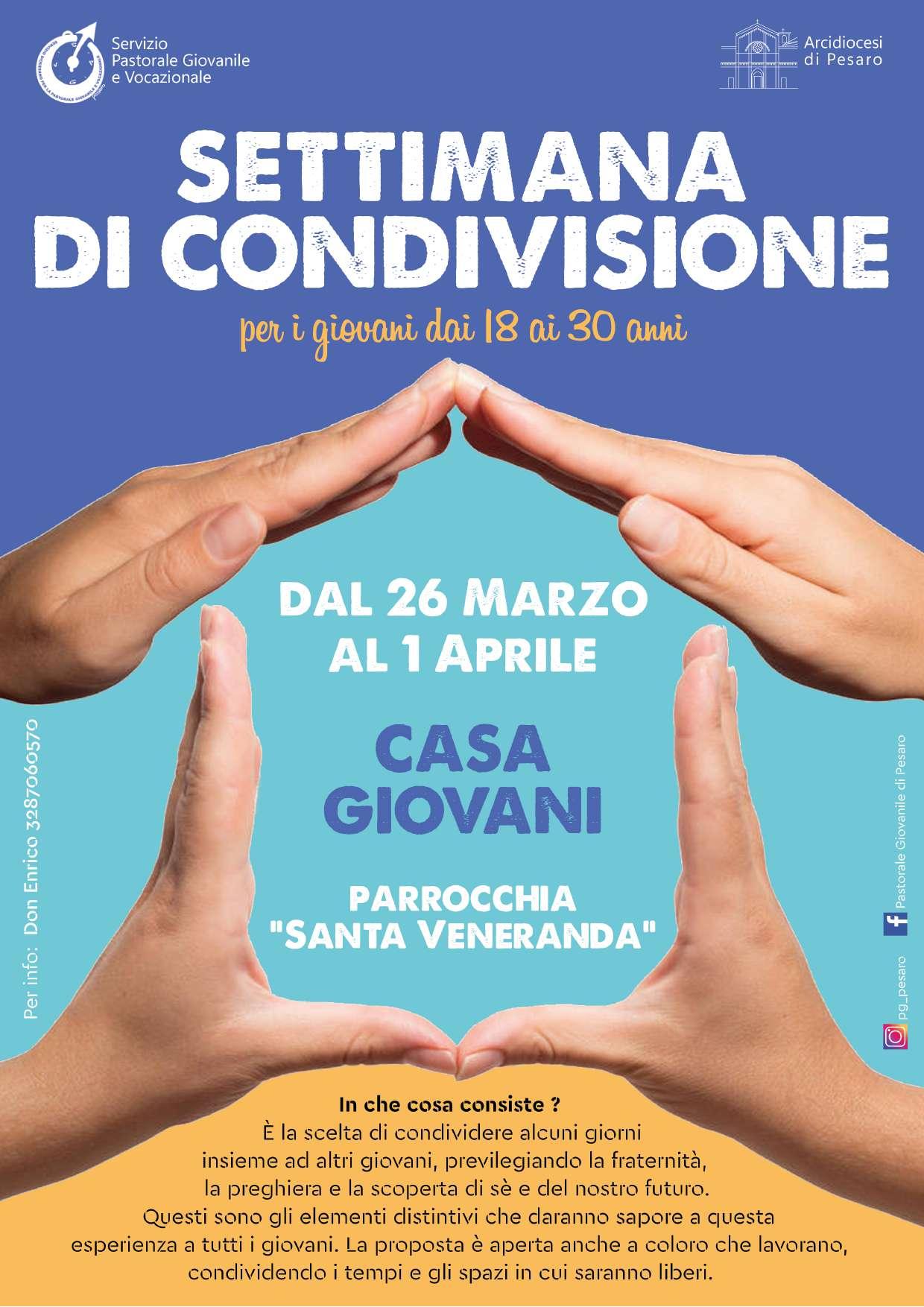 SETTIMANA DI CONDIVISIONE PER I GIOVANI da 18 a 30 anni – 26 marzo-1 aprile – Casa Giovani Santa Veneranda