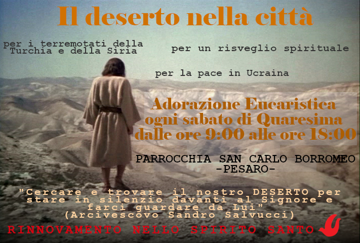 Il deserto nella città – RnS – ogni sabato di Quaresima