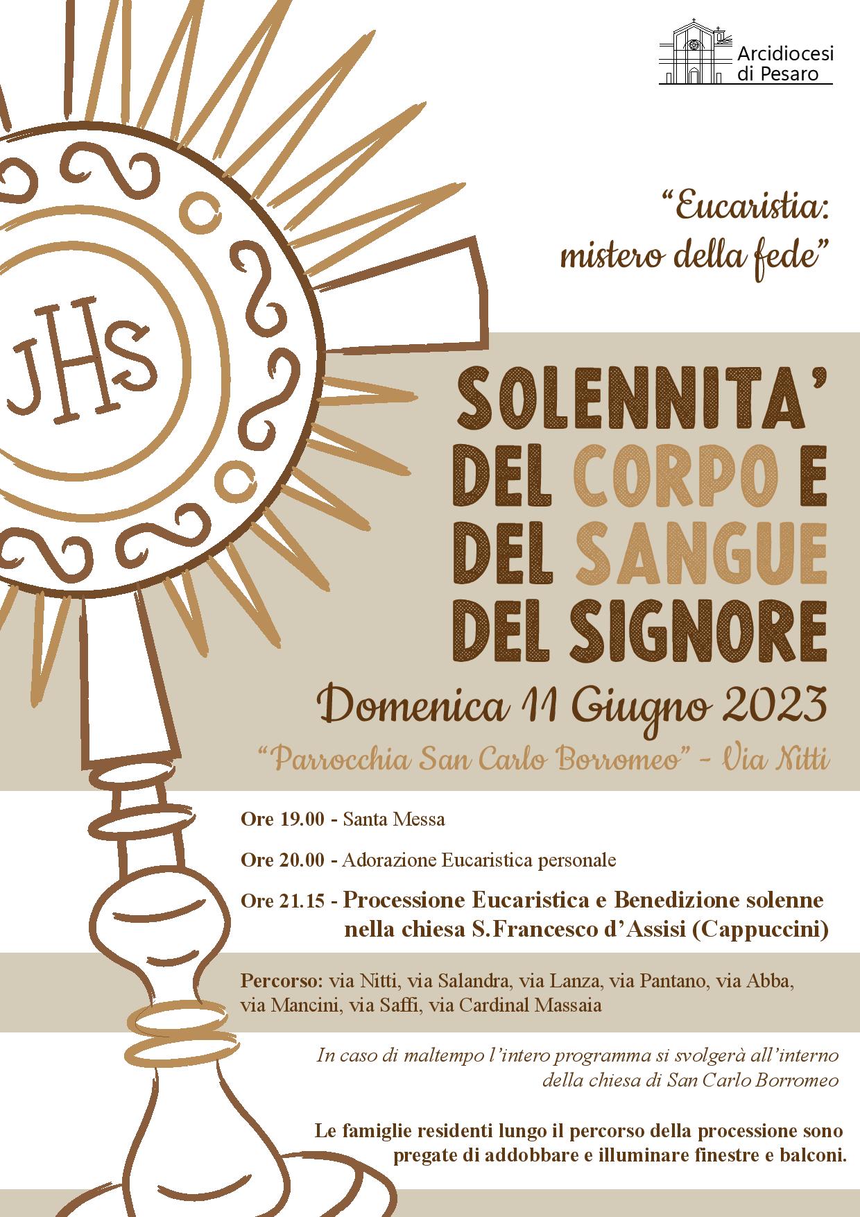 PROCESSIONE DEL CORPUS DOMINI GUIDATA DALL’ARCIVESCOVO SANDRO  – Domenica 11 giugno 2023 – Chiesa San Carlo ore 21.15 – Chiesa San Francesco (Cappuccini)
