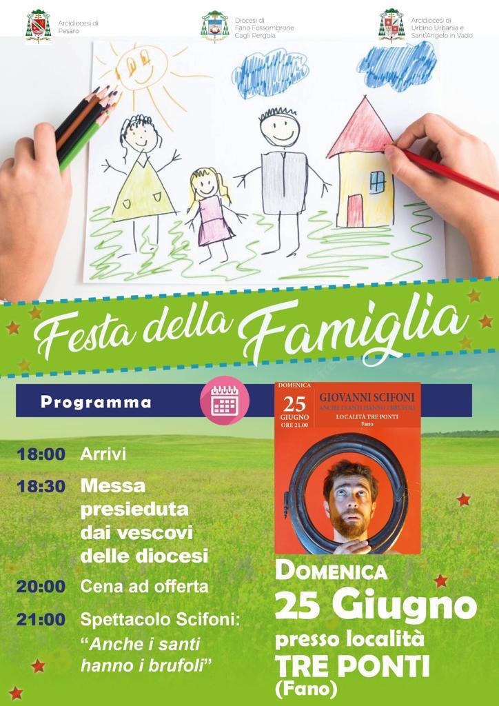 FESTA DELLA FAMIGLIA – Domenica 25 giugno – Località TRE PONTI (Fano)