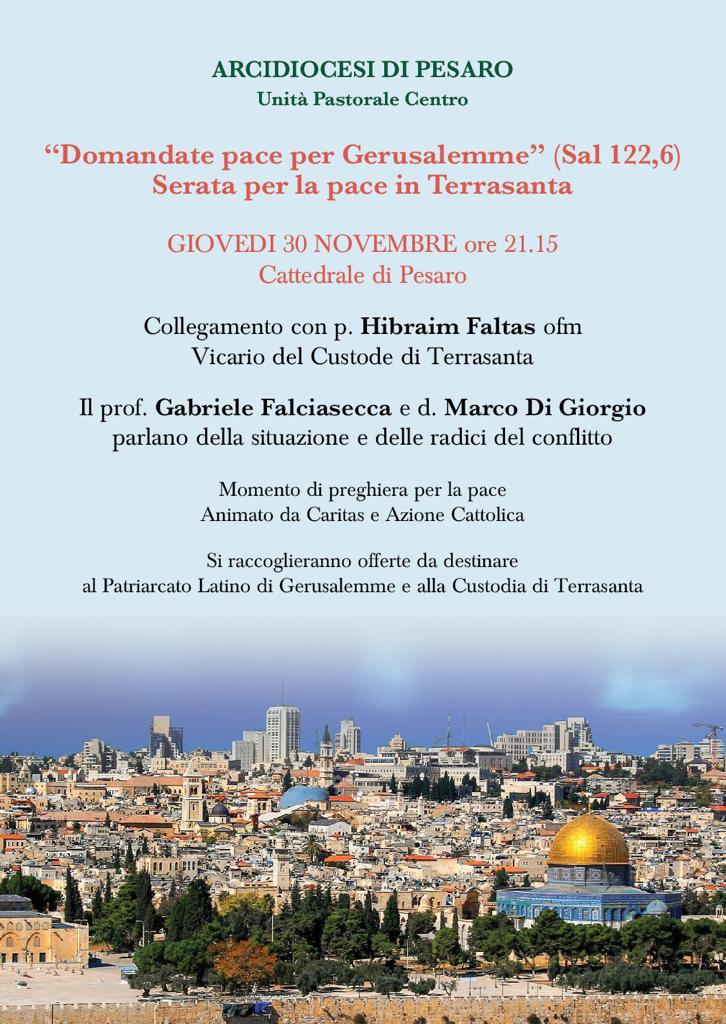 SERATA PER LA PACE IN TERRASANTA – Giovedì 30 novembre 2023 ore 21.15 – Cattedrale