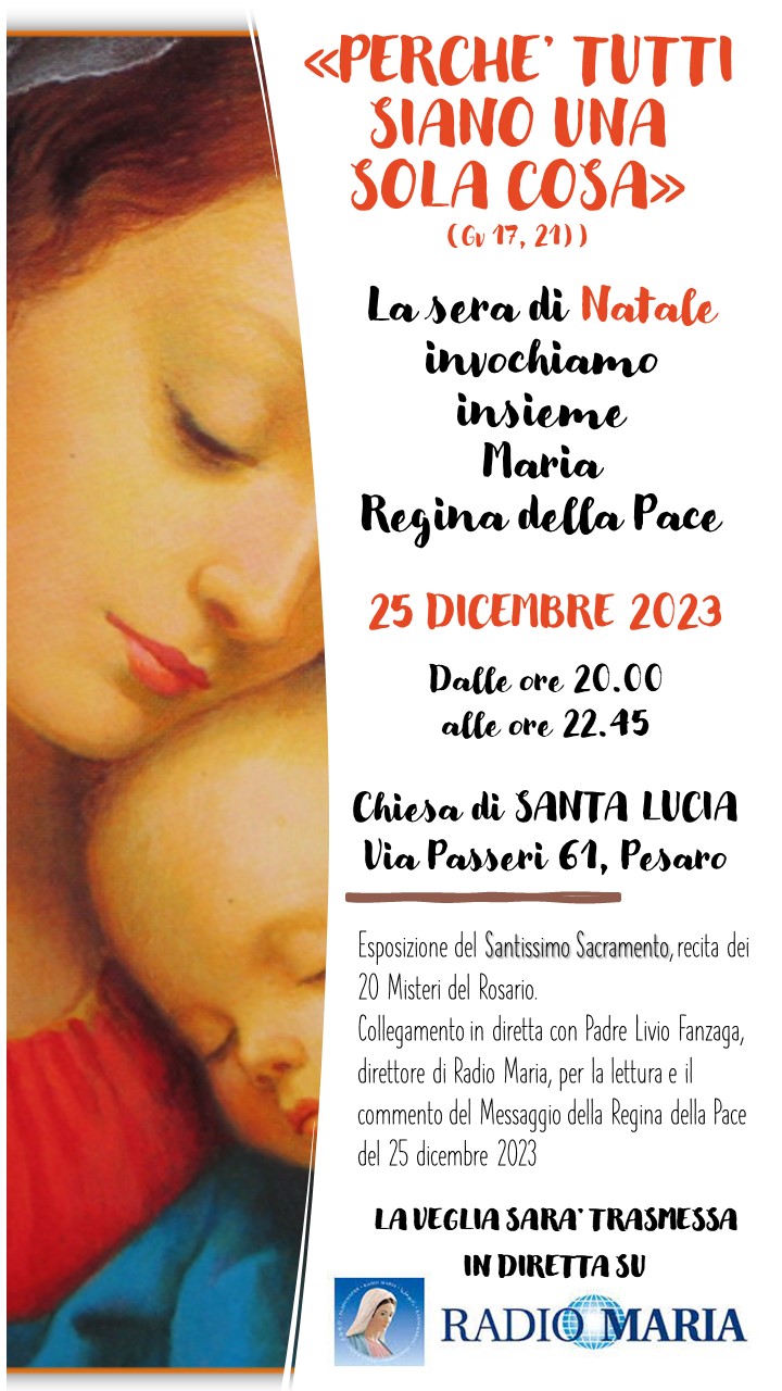 VEGLIA DI PREGHIERA PER LA PACE – Chiesa di Santa Lucia – 25 dicembre 2023, ore 20.00 – 22.45-