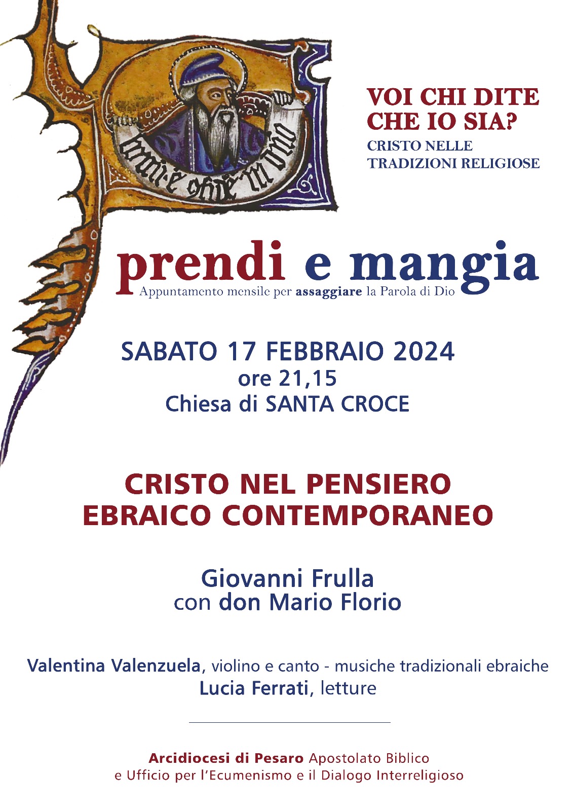 PRENDI E MANGIA – Cristo nel pensiero ebraico contemporaneo – Sabato 17 febbraio ore 21.15 – Chiesa di Santa Croce