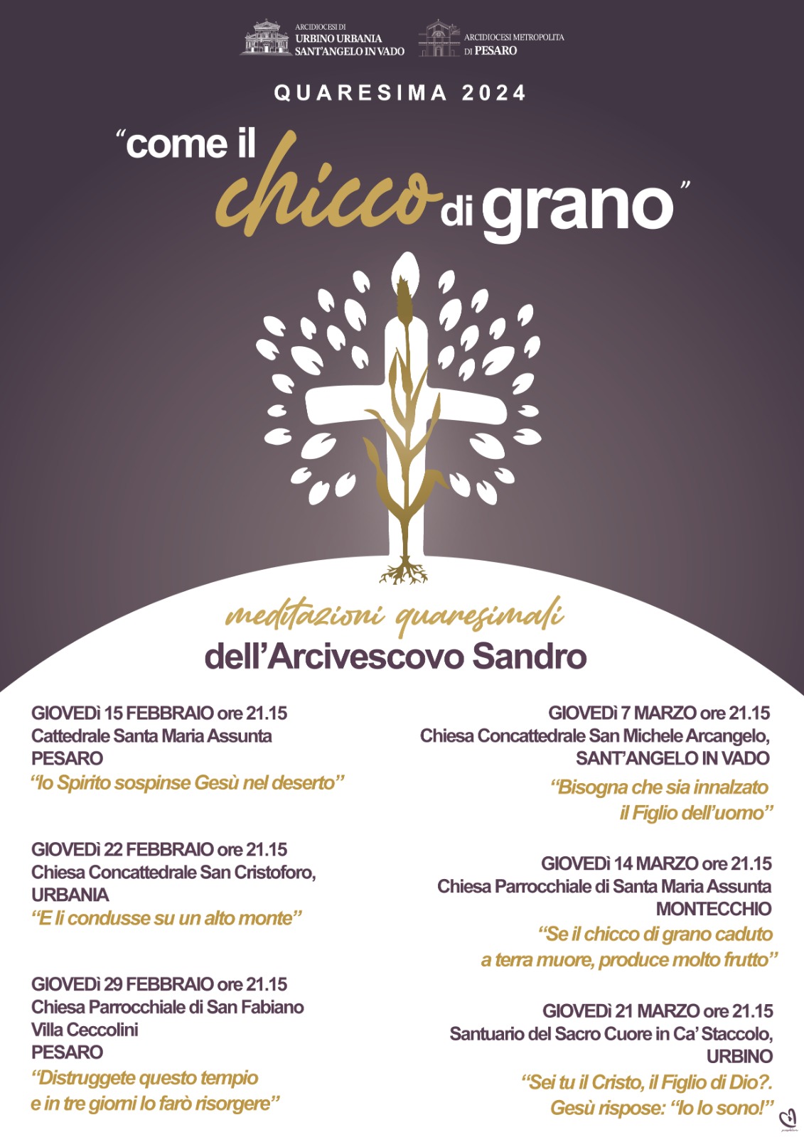 COME IL CHICCO DI GRANO – Meditazioni Quaresimali dell’Arcivescovo Sandro – LINK DI COLLEGAMENTO