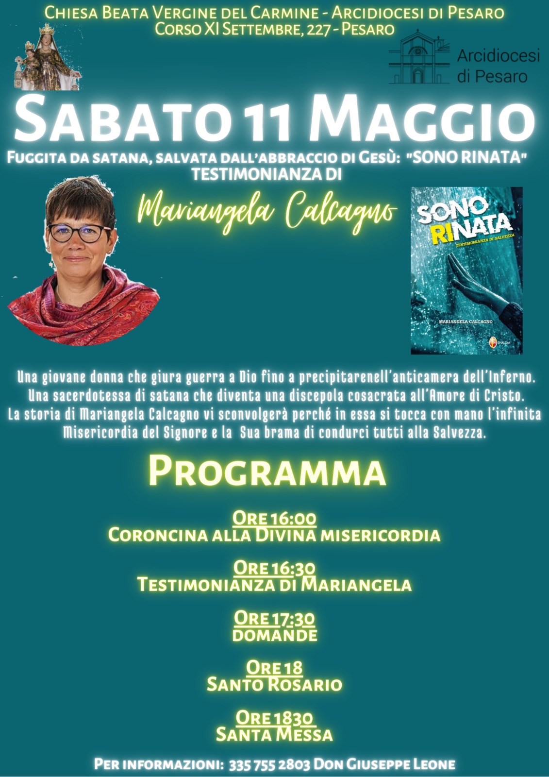 GRUPPO REGINA DELLA PACE – Testimonianza di Mariangela Calcagno – Chiesa del Carmine – Sabato 11 maggio 2024, ore 16.00