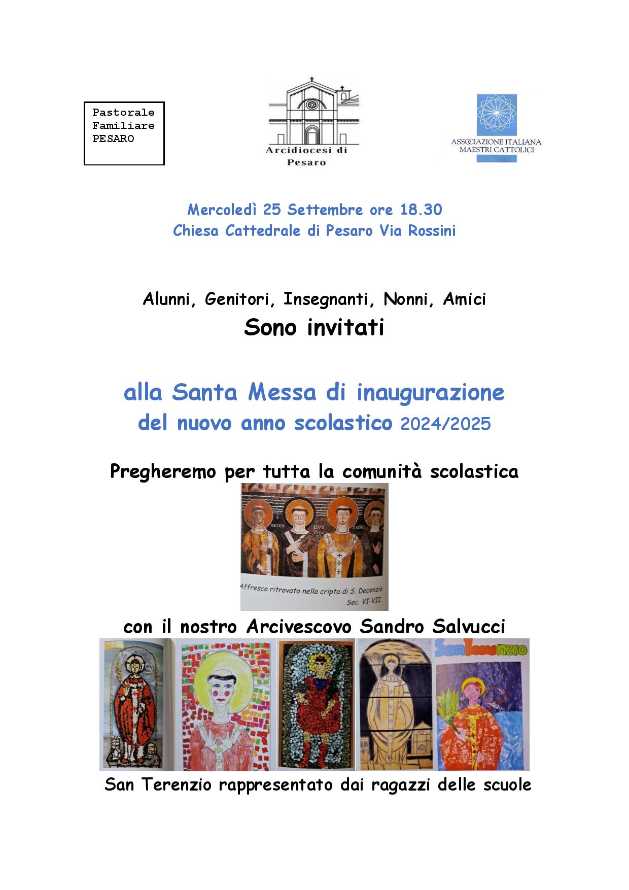 SANTA MESSA DI INAUGURAZIONE ANNO SCOLASTICO 2024-2025 – 25 settembre, ore 18.30 – Cattedrale di Pesaro