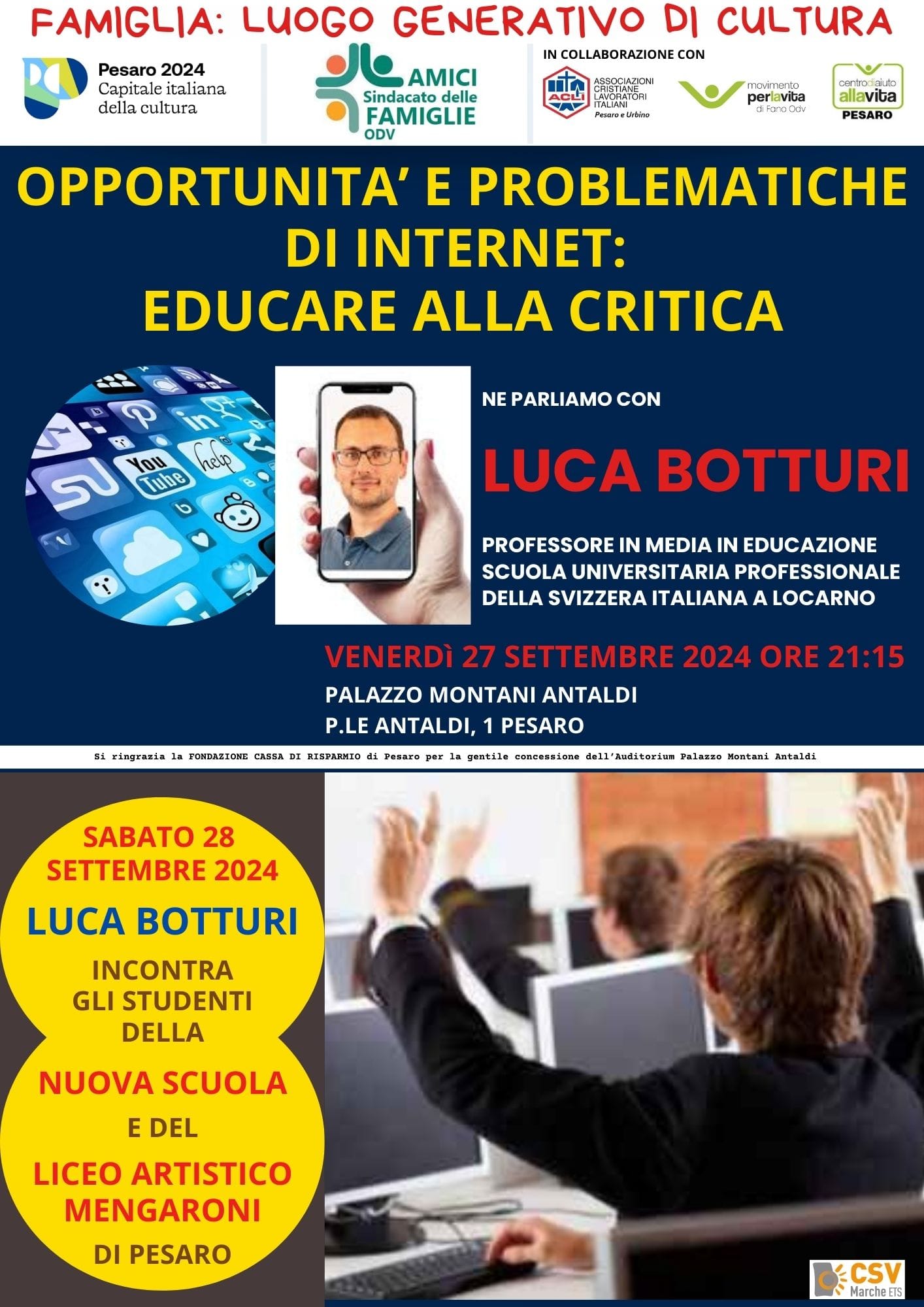 OPPORTUNITA’ E PROBLEMATICHE DI INTERNET: EDUCARE ALLA CRITICA – Palazzo Antaldi – 27 settembre 2024, ore 21.15